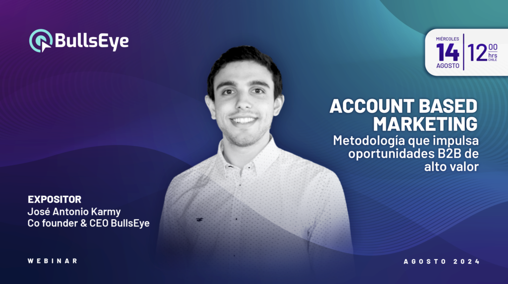 Account Based Marketing: metodología que impulsa oportunidades B2B de alto valor